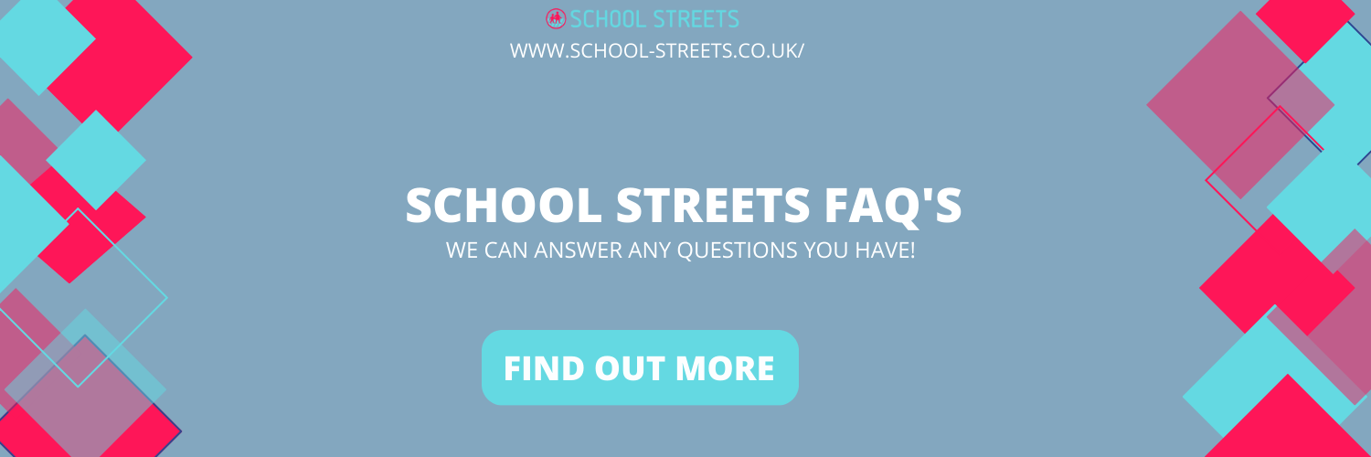SCHOOL STREETS FAQ'S